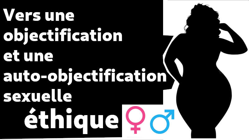 Certains penseurs, comme Martha Nussbaum, ont propos des critres pour distinguer l'objectification problmatique de celle qui peut tre respectueuse ou valorisante.