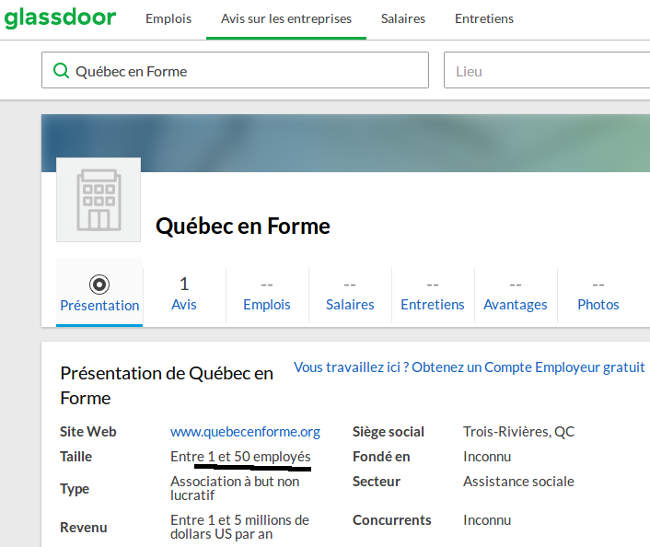 Selon le site Glassdoor le nombre d'employés à Québec en Forme est entre 1 et 50