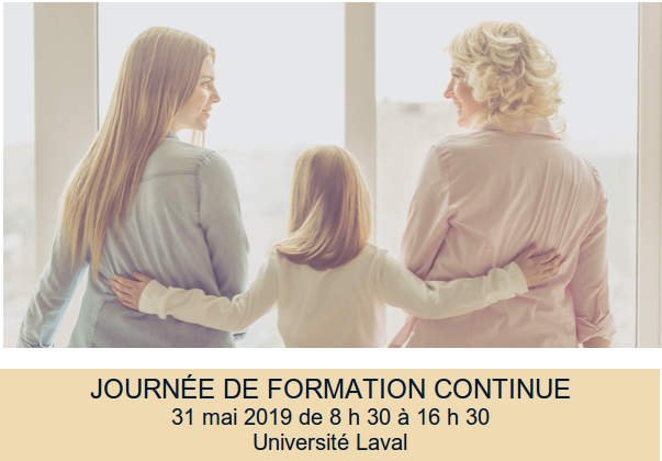 JOURNÉE DE FORMATION CONTINUE 31 mai 2019 de 8 h 30 à 16 h 30 Université Laval