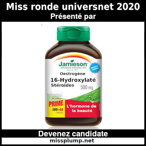 Miss ronde universnet 2020 - Présenté par - Oestrogène - 16-Hydroxylaté Stéroides - L'hormone de la beauté