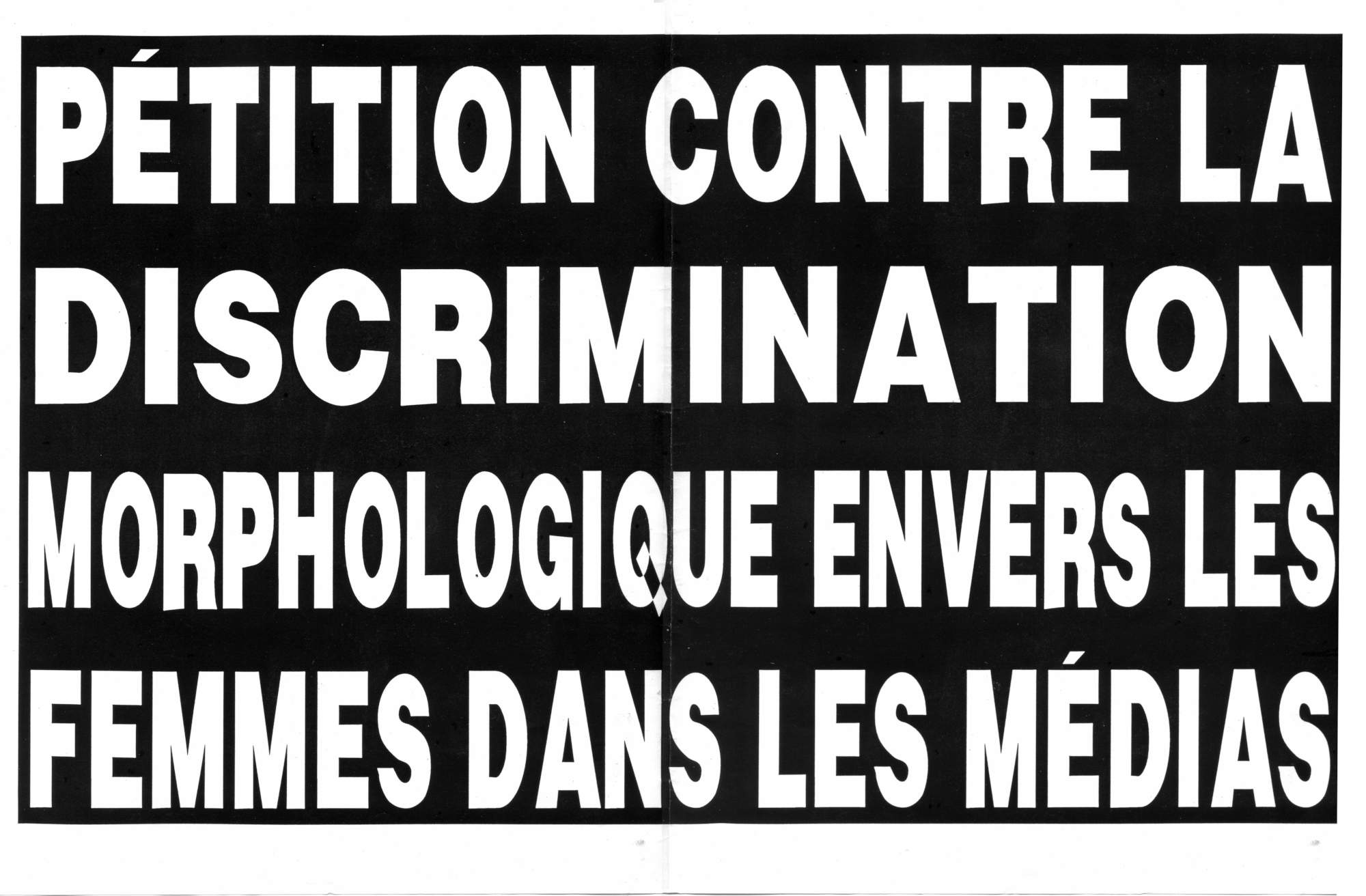 Affiche pour la p�tition � l'attention du Commission de la radio-t�l�diffusion canadienne (CRTC), cette p�tition r�clamait une meilleure repr�sentation de la � femme ronde � dans les m�dias.