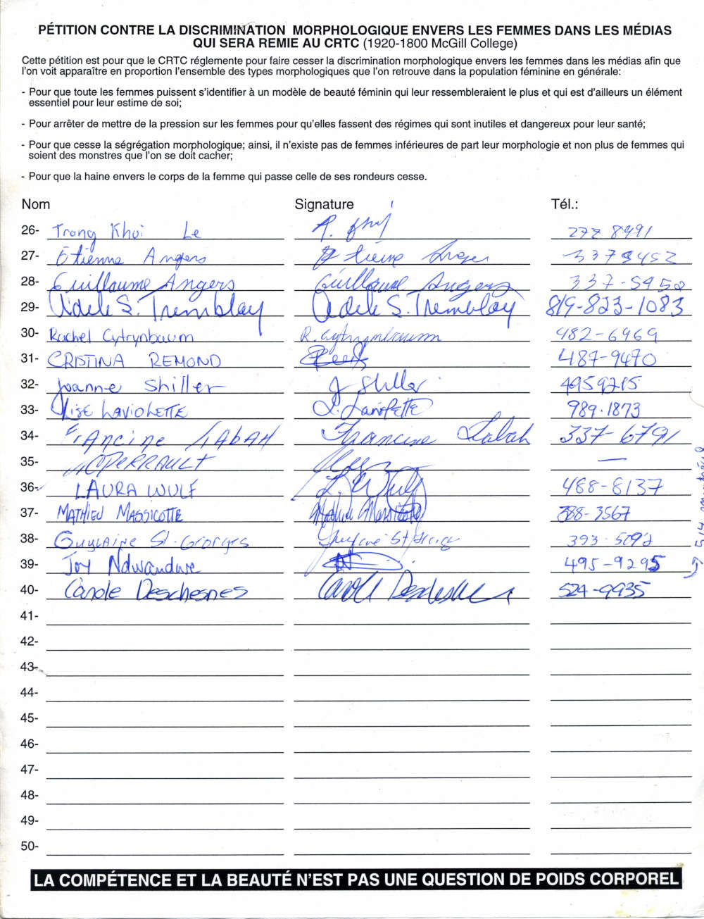 P�TITION CONTRE LA DISCRIMINATION MORPHOLOGIQUE ENVERS LES FEMMES DANS LES M�DIAS QUI SERA REMIE AU CRTC (1920-1800 McGill College)