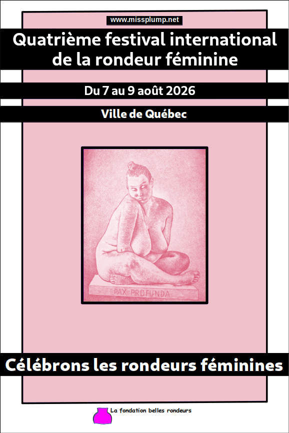 Le cinqui�me festival international de la rondeur f�minine aura lieu du 7 au 9 ao�t 2026 dans la ville de Qu�bec.