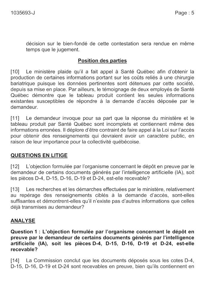 L'objection formule par l'organisme concernant le dpt en preuve par le demandeur de certains documents gnrs par l'intelligence artificielle